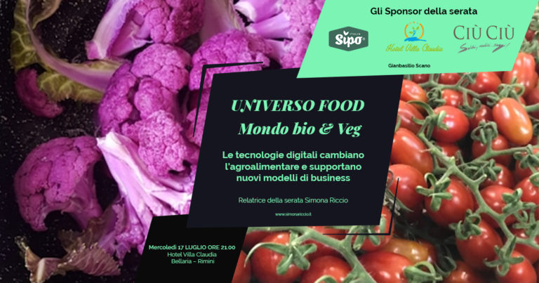 UNIVERSO FOOD – Mondo bio & Veg – 17 luglio 2019